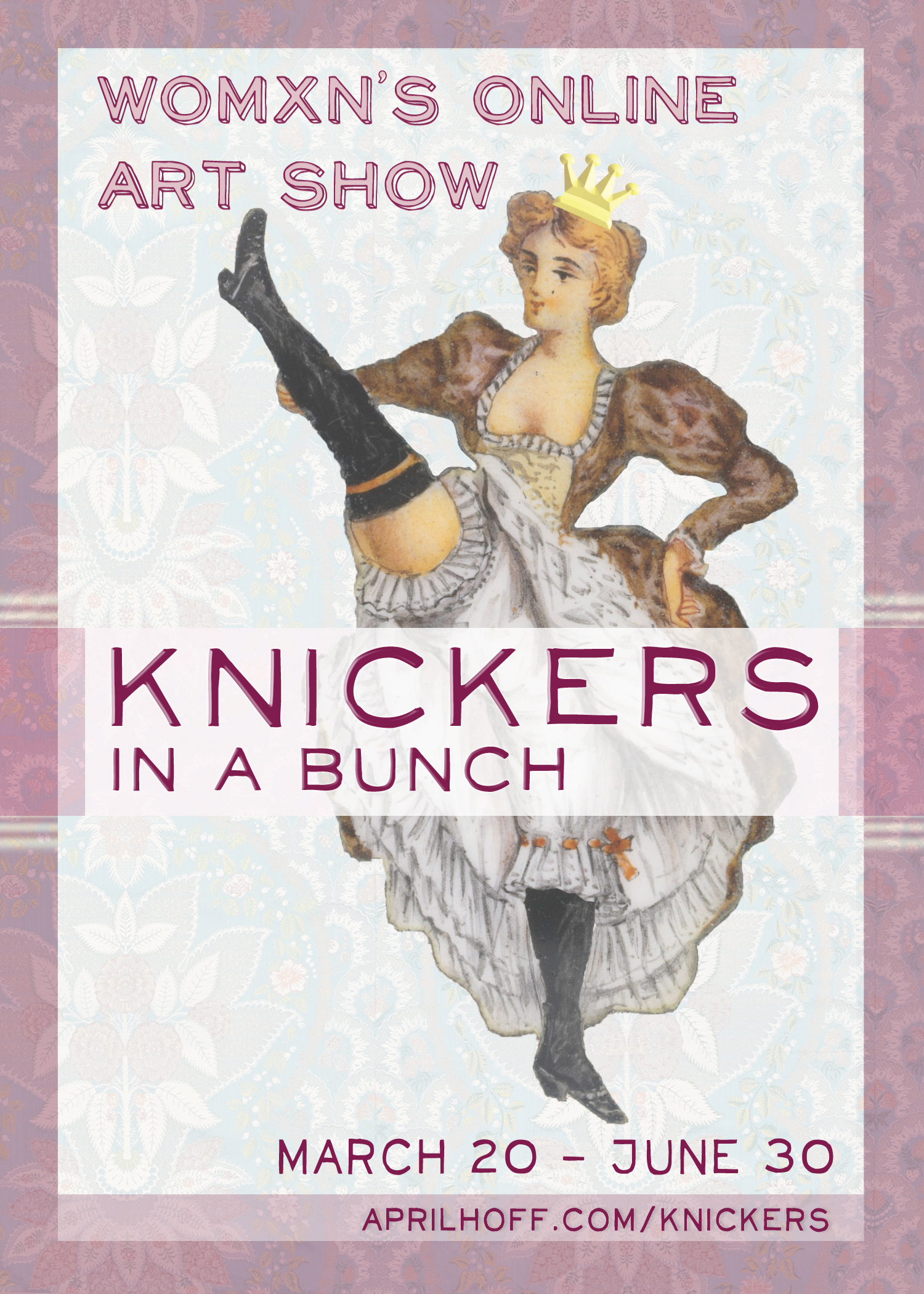 Knickers in a Bunch show announcement by April Hoff with appropriated vintage cancan woman illustration